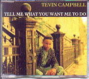 Tevin Campbell - Tell Me What You Want Me To Do